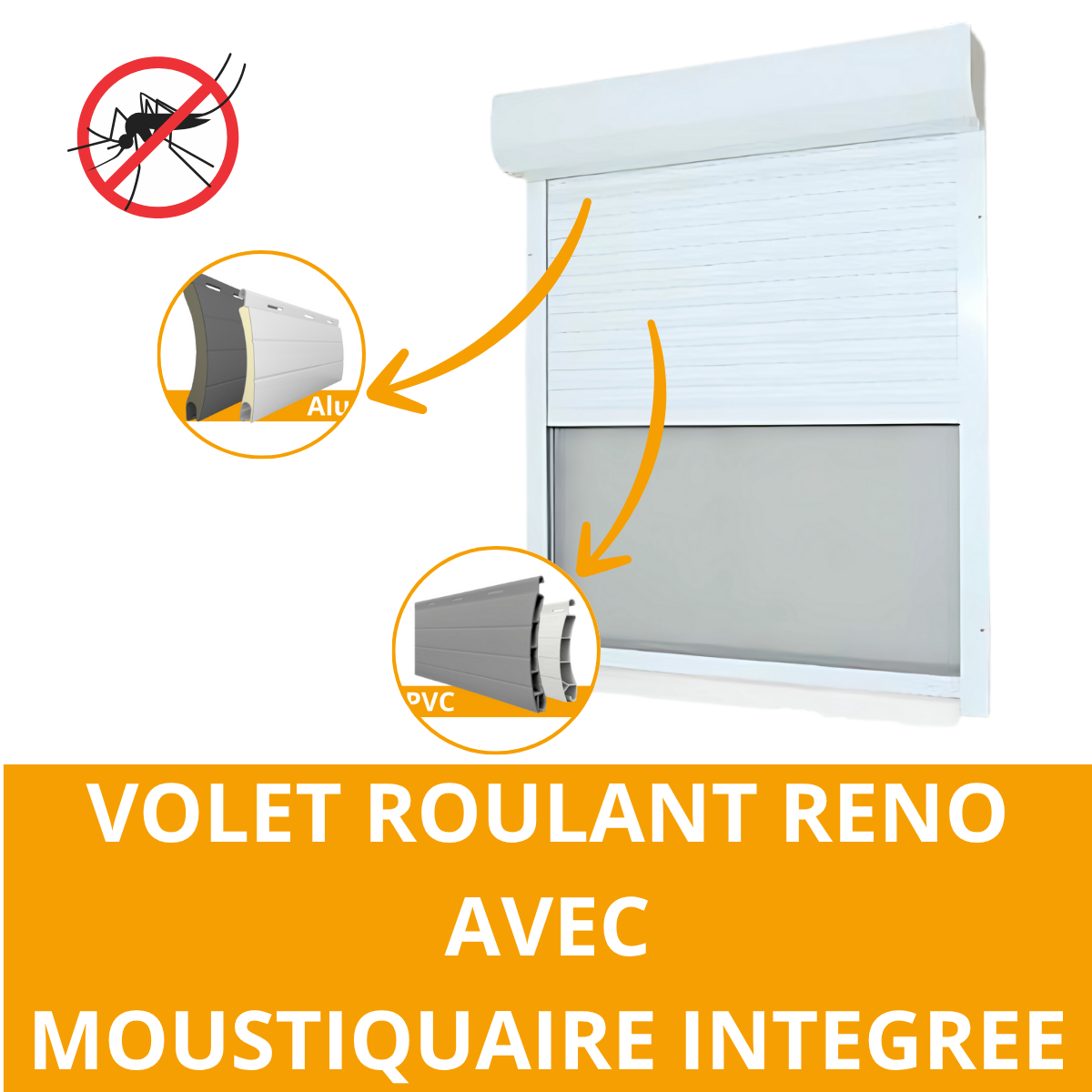 Volet roulant réno avec moustiquaire intégrée