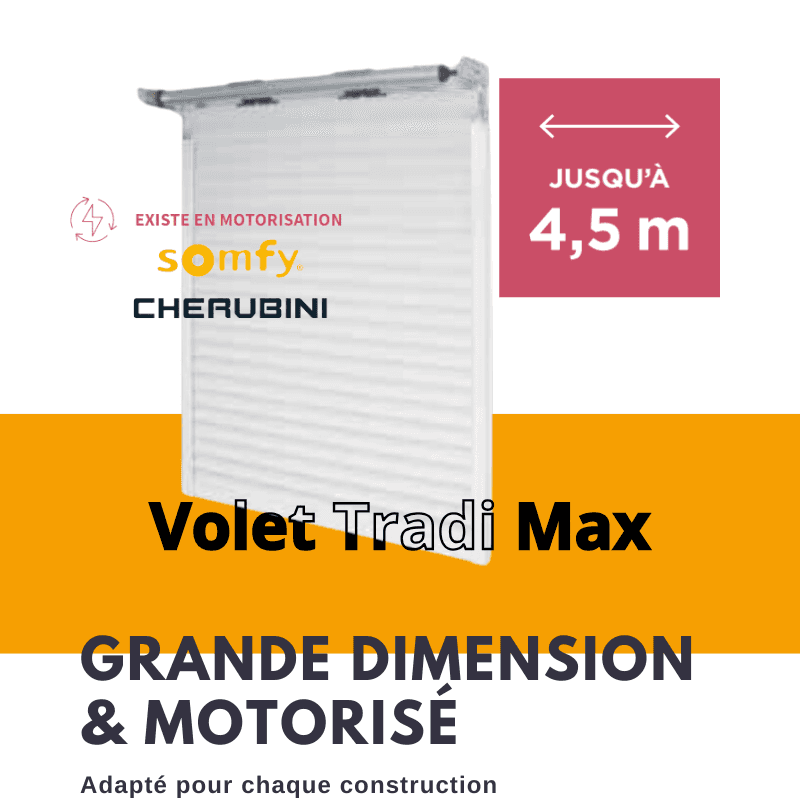 volet roulant tradi max