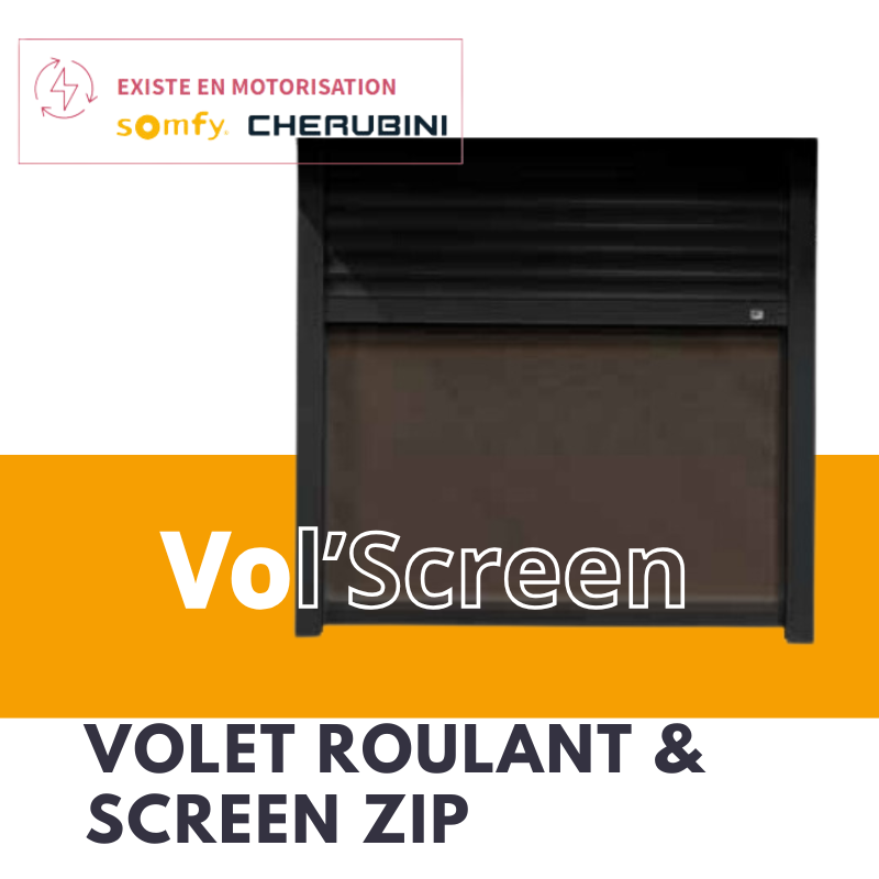 le Vol'screen est un volet roulant avec screen-zip intégré