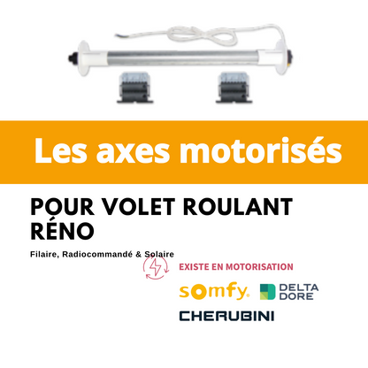 axe motorisé pour volet roulant réno